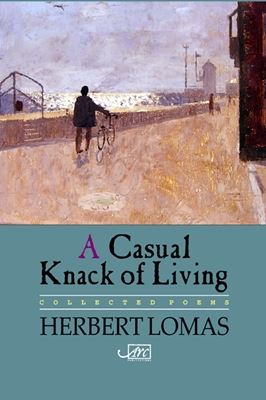 [A Casual Knack of Living: Collected Poems]