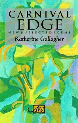 Carnival Edge: New and Selected Poems