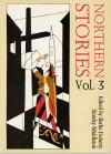 Northern Stories Vol. 3