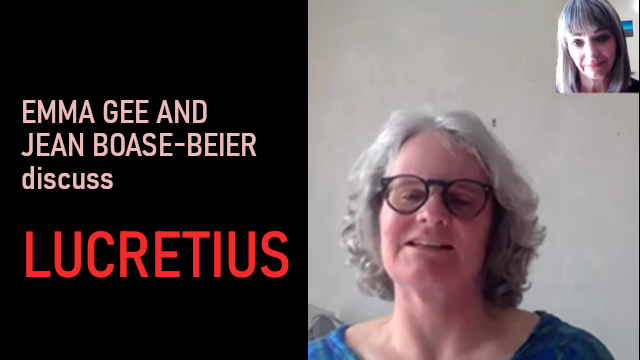 This recording is by way of a book launch for <i>On the Nature of the Universe Bk 1</i>, by Lucretius, which was published during the first Covid-19 lockdown in 2020. With thanks to Jean Boase-Beier and Emma Gee for reading from, and discussing, the book.